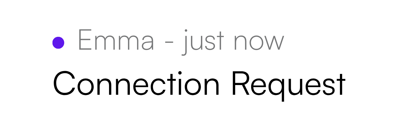 Connection request from Emma, just now