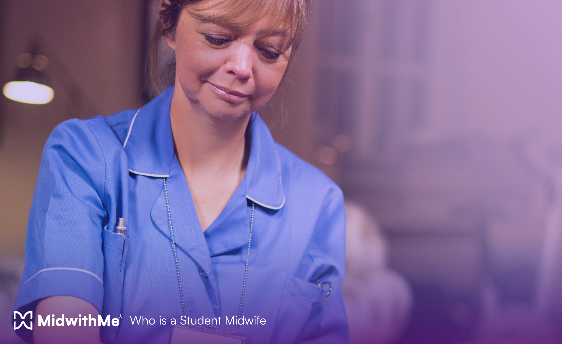 Who Is a Student Midwife - MidwithMe